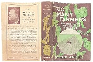 Image du vendeur pour Too Many Farmers : The Story of What is Here and Ahead in Agriculture mis en vente par Mike's Library LLC