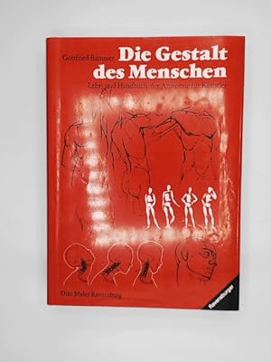 Seller image for Die Gestalt des Menschen : Lehr- u. Handbuch d. Anatomie fr Knstler. for sale by Buchschloss