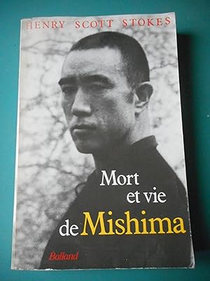 Seller image for Mort et vie de Mishima for sale by Frederic Delbos