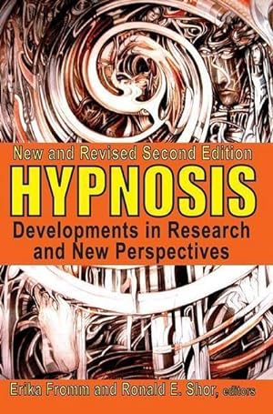 Bild des Verkufers fr Hypnosis : Developments in Research and New Perspectives zum Verkauf von AHA-BUCH GmbH