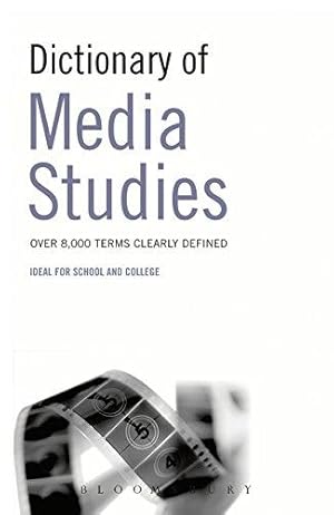 Bild des Verkufers fr Dictionary of Media Studies zum Verkauf von WeBuyBooks