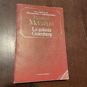 Imagen del vendedor de La galaxia Gutenberg a la venta por Kavka Libros