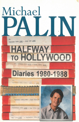 Halfway to Hollywood. Diaries 1980-1988.
