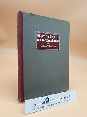 Bild des Verkufers fr Glser der Empire- und Biedermeierzeit zum Verkauf von Roland Antiquariat UG haftungsbeschrnkt