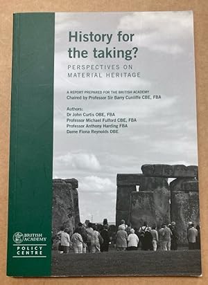 Seller image for History for the Taking? Perspectives on Material Heritage. for sale by Plurabelle Books Ltd