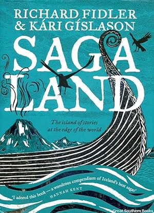 Saga Land: The Island of Stories at the Edge of the World (Signed by authors)