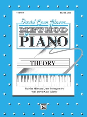 Imagen del vendedor de David Carr Glover Method for Piano Theory Level 1 a la venta por GreatBookPrices