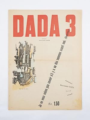 Seller image for DADA 3. Directeur: Tristan Tzara [titolo in copertina] for sale by Libreria Antiquaria Pontremoli SRL