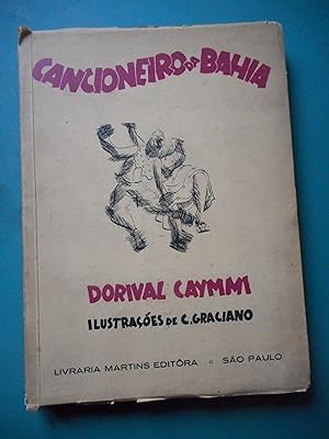 Seller image for Cancioneiro Da Bahia - Prefacio de Jorge Amado, illustracoes de Clovis Graciano for sale by Frederic Delbos