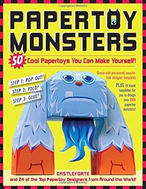 Immagine del venditore per Papertoy Monsters: Make Your Very Own Amazing Paper Toys venduto da WeBuyBooks