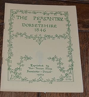 Imagen del vendedor de The Peasantry of Dorsetshire 1846, reprinted from The Illustrated London News Sept 5th 1846 a la venta por CHESIL BEACH BOOKS