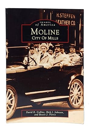 Seller image for Moline: city of mills. Illinois. (Images of America). for sale by Librera Berceo (Libros Antiguos)