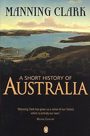 Image du vendeur pour A Short History of Australia mis en vente par WeBuyBooks 2