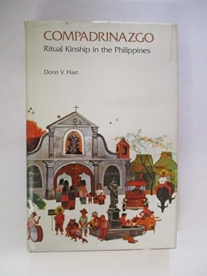 Seller image for Compadrinazgo: Ritual Kinship in the Philippines for sale by GREENSLEEVES BOOKS