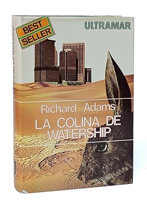 Imagen del vendedor de La colina de Watership. a la venta por Librera Berceo (Libros Antiguos)