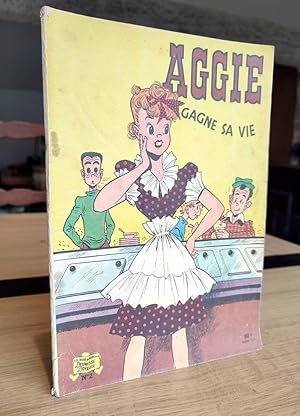 Bild des Verkufers fr Aggie gagne sa vie zum Verkauf von Le Beau Livre
