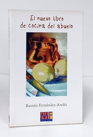 Bild des Verkufers fr El nuevo libro de cocina del abuelo. zum Verkauf von Librera Berceo (Libros Antiguos)