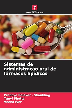 Bild des Verkufers fr Sistemas de administrao oral de frmacos lipdicos zum Verkauf von moluna
