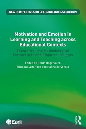 Seller image for Motivation and Emotion in Learning and Teaching across Educational Contexts (New Perspectives on Learning and Instruction) [Paperback ] for sale by booksXpress