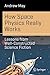 Immagine del venditore per How Space Physics Really Works: Lessons from Well-Constructed Science Fiction (Science and Fiction) by May, Andrew [Paperback ] venduto da booksXpress