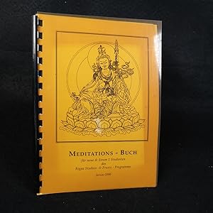 Meditationms-Buch für neue und Strom 1 Studenten des Rigpa Studien- und Praxis-Programms.