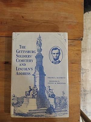 Seller image for The Gettysburg Soldiers' Cemetery and Lincoln's Address: Aspects and Angles for sale by Reifsnyder Books