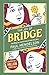 Immagine del venditore per The Joy of Bridge: Everything you need to know to enjoy your game by Mendelson, Paul [Paperback ] venduto da booksXpress