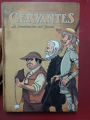 Cervantes. La ensoñación del genio