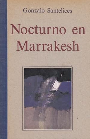 Immagine del venditore per NOCTURNO EN MARRAKESH venduto da Librera Vobiscum