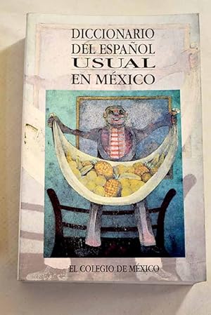 Imagen del vendedor de Diccionario del espaol usual en Mxico a la venta por Alcan Libros