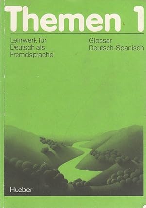 Immagine del venditore per THEMEN 1 GLOSSAR DEUTSCH-SPANISCH (Lehrwerk fr deutsch als fremdsprache) venduto da Librera Vobiscum