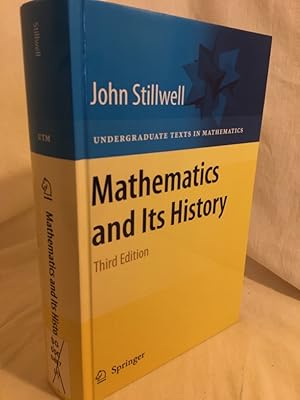 Mathematics and its History. (= Undergraduate Texts in Mathematics).