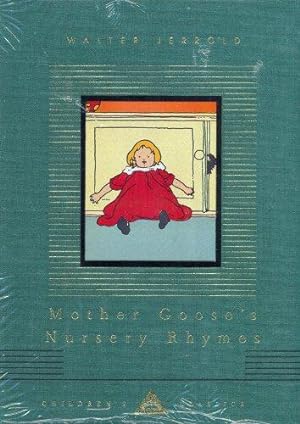 Image du vendeur pour Mother Goose's Nursery Rhymes (Everyman's Library CHILDREN'S CLASSICS) mis en vente par WeBuyBooks