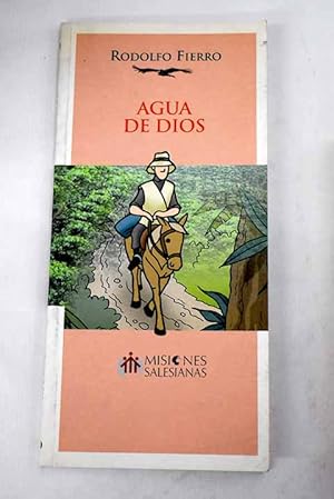 Immagine del venditore per Agua de Dios venduto da Alcan Libros