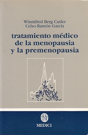 Imagen del vendedor de TRATAMIENTO MDICO DE LA MENOPAUSIA Y LA PREMENOPAUSIA a la venta por Librera Vobiscum