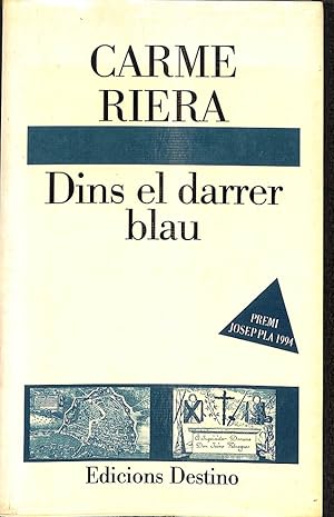 Immagine del venditore per DINS EL DARRER BLAU - PREMI JOSEP PLA 1994 (CATALN). venduto da Librera Smile Books