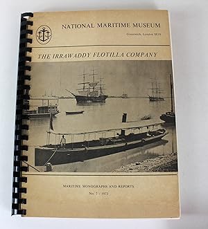 Bild des Verkufers fr The Irrawaddy Flotilla Company Limited 1865-1950 Maritime Monographs and Reports No.7 zum Verkauf von Peak Dragon Bookshop 39 Dale Rd Matlock