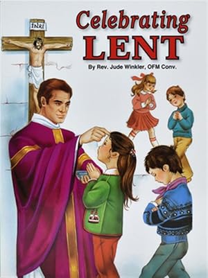 Image du vendeur pour Celebrating Lent mis en vente par GreatBookPrices