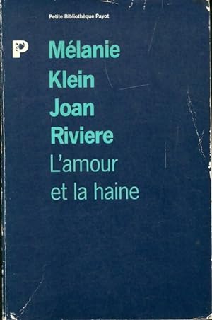 Seller image for L'amour et la haine - Joan Rivi?re for sale by Book Hmisphres