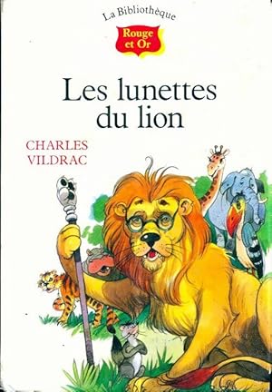 Seller image for Les lunettes du lion - Charles Vildrac for sale by Book Hmisphres