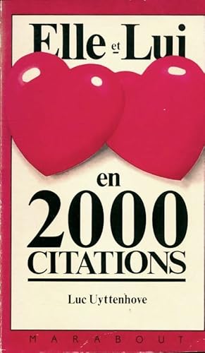 Imagen del vendedor de Elle et lui en 2000 citations - Uyttenhove-L a la venta por Book Hmisphres