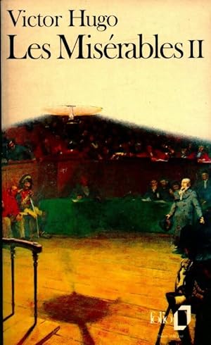 Image du vendeur pour Les misérables Tome II - Victor Hugo mis en vente par Book Hémisphères