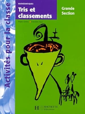 Image du vendeur pour Math?matiques tris et classement grande section - R?gine Qu?va mis en vente par Book Hmisphres