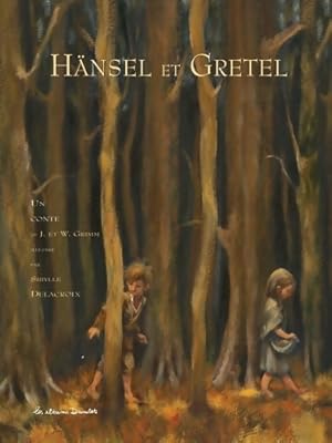 Image du vendeur pour Hansel et gretel - Jacob Grimm mis en vente par Book Hmisphres