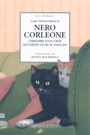 Nero Corleone : L'histoire d'un chat qui savait ce qu'il voulait - Elke Heidenreich