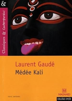 Seller image for M?d?e Kali - Laurent Gaud? for sale by Book Hmisphres