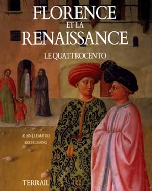 Florence ou la Renaissance - Alain Lema?tre