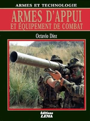 Image du vendeur pour Armes d'appui et ?quipement de combat - Octavio Diez mis en vente par Book Hmisphres