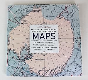 Seller image for Historical & Curious Maps (Agile Rabbit Editions) for sale by Peak Dragon Bookshop 39 Dale Rd Matlock