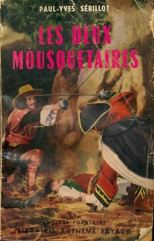 Imagen del vendedor de Les deux mousquetaires - Paul-Yves Sebillot a la venta por Book Hmisphres